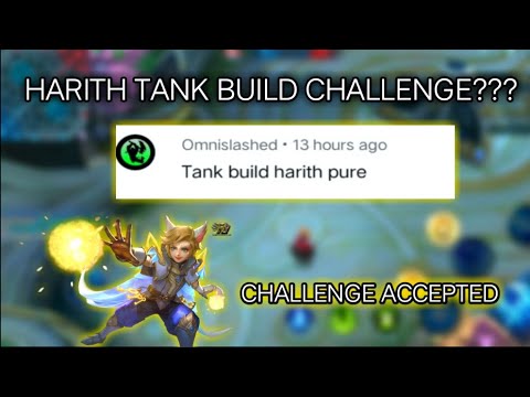 Harith Pure Tank Build Challenge | Mobile Legends