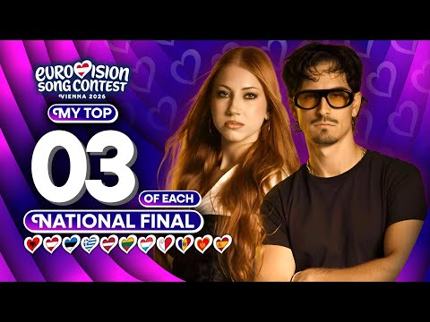Eurovision 2026 | My Top 3 of Each National Final (So Far)