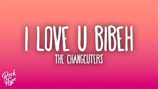 Download lagu The Changcuters - I Love U Bibeh mp3
