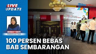 100 Persen Bebas Buang Air Besar Sembarangan, Kabupaten Tana Tidung Dinyatakan Raih Penghargaan