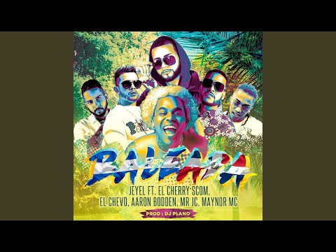 Baleada (feat. El Cherry Scom, El Chevo, Mr Jc, Maynor MC & Aaron Bodden)