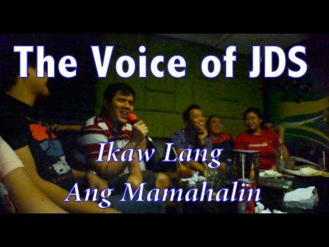 The Voice of JDS: Ikaw Lang Ang Mamahalin (Martin Nievera Cover)