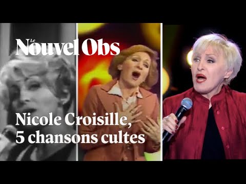 Nicole Croisille est morte : réécoutez 5 de ses chansons cultes