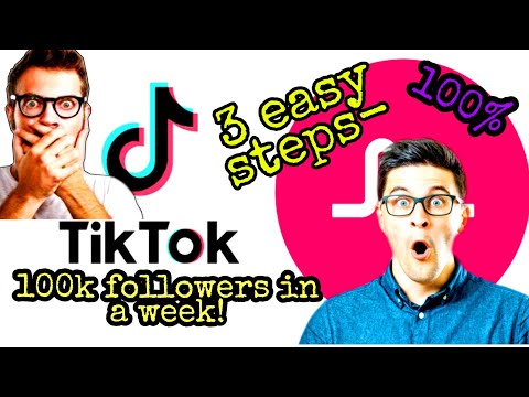 How To Get 100,000 Followers On TikTok In A Week.