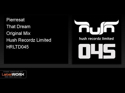 Pierresat - That Dream (Original Mix)