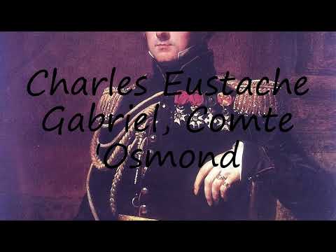 How to pronounce Charles Eustache Gabriel, Comte 'Osmond in French?