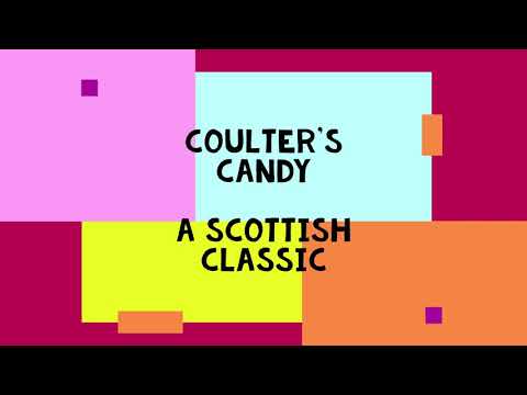 Coulter's Candy (A Scottish Classic) with Lyrics