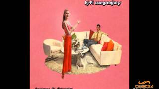 Hi-Fi Companions - Strange Rampage