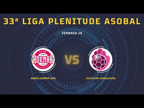 33ª Liga Plenitude ASOBAL J16: ABANCA Ademar León - Cívitas BM. Guadalajara 32-33