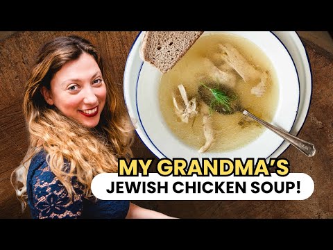 Homemade Jewish Chicken Soup | Grandma's Secret Recipe