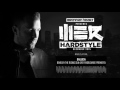 Brennan Heart presents WE R Hardstyle ...