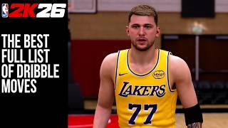 The Best Full List of Dribble Moves NBA2K26