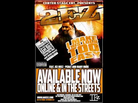2 EZ ft  Ice Meez   Stackin Chipz Prod  By Dj Hecktic