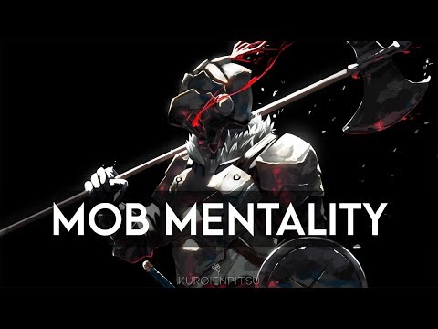 The song that was in the Goblin Slayer trailer [Mili - Mob Mentality]