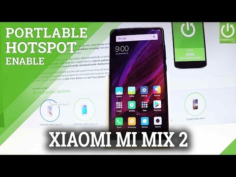 How to Set Up Portable Hotspot on XIAOMI Mi Mix 2