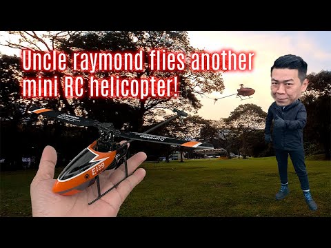 Are tiny RC helicopters any good? Come fly one with Uncle Raymond! #rc #rchelicopter #eachine #e129
