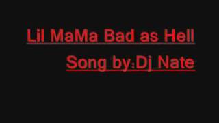 lil mama bad as hell