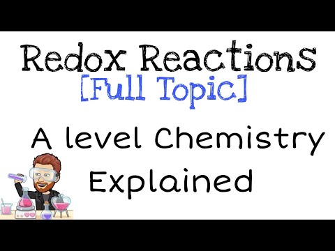 Redox Reactions | Explained | Full Topic | A level Chemistry