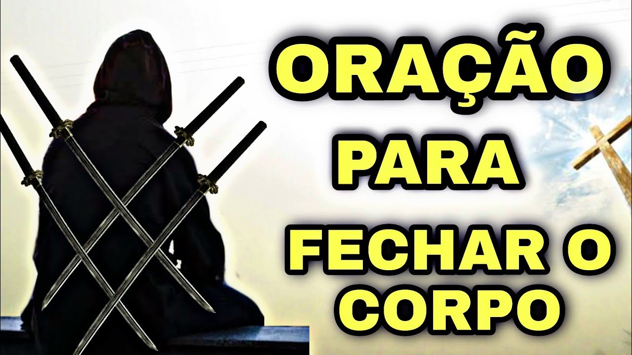 📿DUAS PODEROSA ORAÇÕES PARA FECHAR O CORPO AS 7 FORÇAS DO CREDO -  ORAÇÃO DO JUSTO JUIZ