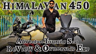 Himalayan 450 Adventure Touring seat VS Stock Seat | Review and Ownership Experience @royalenfield