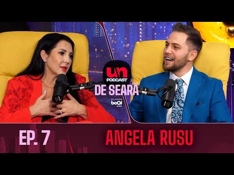 Angela Rusu: "Povestea mea e demnă de un film care ar câștiga un Oscar" | Un podcast de seară - Ep 7