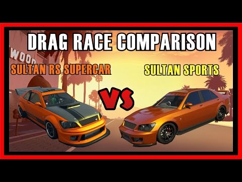 GTA 5 PS4 - Sultan RS Supercar Vs Sultan Sports Car Drag Race Comparison | Which is fastest? (GTA V)