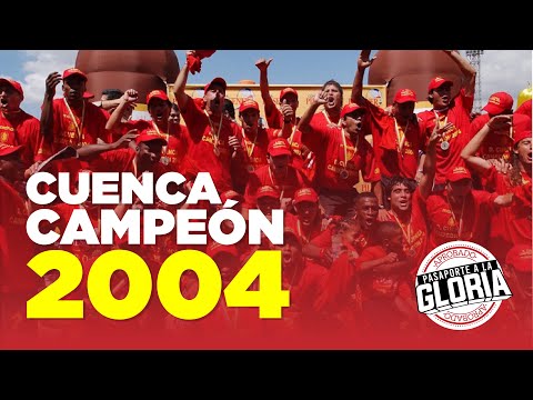 DEPORTIVO CUENCA CHAMPION 2004