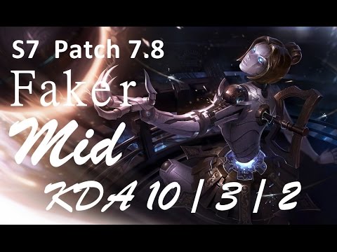 S7  Faker - Orianna  vs Syndra KDM Edge  - mid lane  KDA 10 / 3 / 2 --  patch 7.8