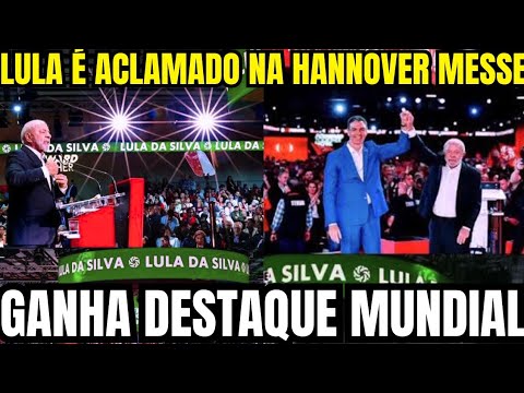 💣REPERCUSSÃO MUNDIAL: LULA É OVACIONADO NA MAIOR FEIRA INDUSTRIAL DO PLANETA🫢