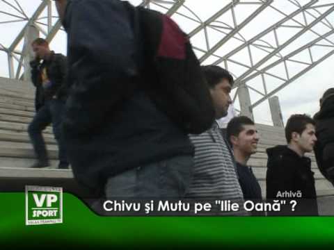 Chivu şi Mutu pe “Ilie Oana” ?