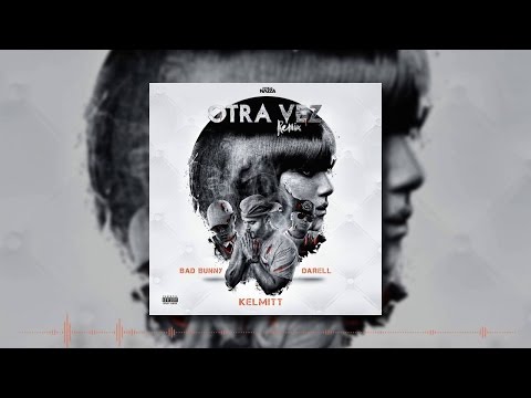 Otra Vez  Farruko, Darell, Bad Bunny, Bryant Myers & Kelmitt