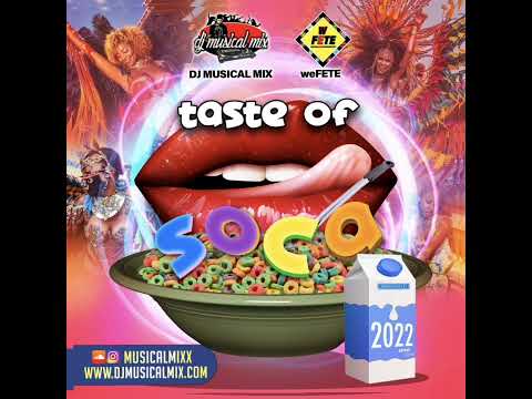Dj Musical Mix | Taste of Soca 2022 |2022 Soca Video Mix
