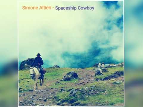 Spaceship Cowboy - Simone Altieri