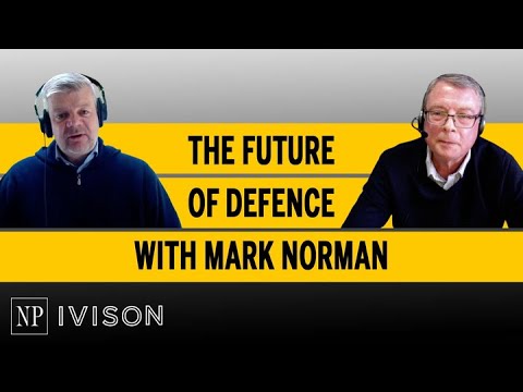 NP Ivison The future of defence with Mark Norman