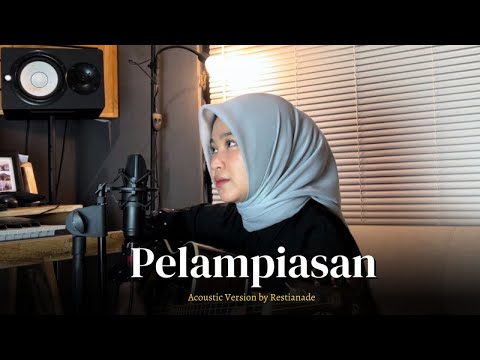 Restianade - Pelampiasan