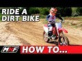 How To Ride A Dirt Bike For Beginners With A Clutch 3 EASY STEPS