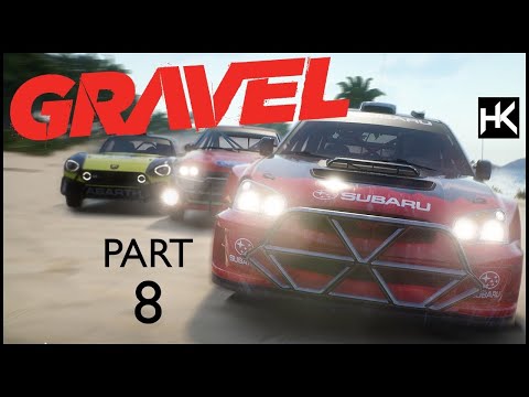 Gravel | Part 8