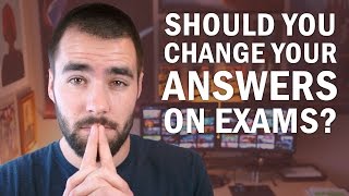 Should You Change Answers on Multiple-Choice Exams? - College Info Geek