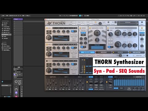 Dmitry Sches THORN Synthesizer Plugin (Sound Demo - Syn, Pad & Sequenced Sounds)