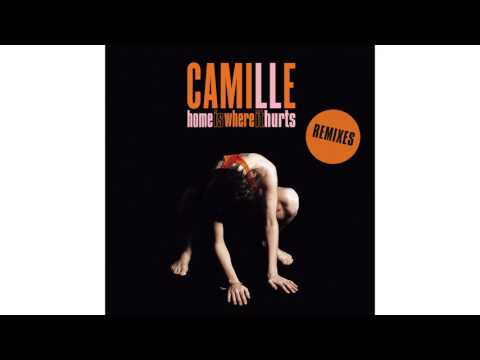 Camille - Home is where it hurts (Remixed By Steve Moore)