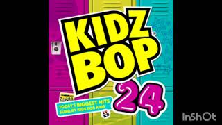 KIDZ BOP 24 - Say Hey