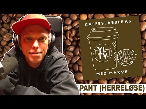 Pant (Herreløse) | Kaffeslabberas med Marve - 006 [PODCAST]: YLTV