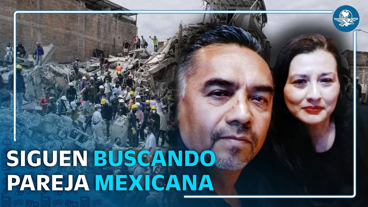 Familia mexicana espera rescate de pareja desaparecida tras sismo en Colombia