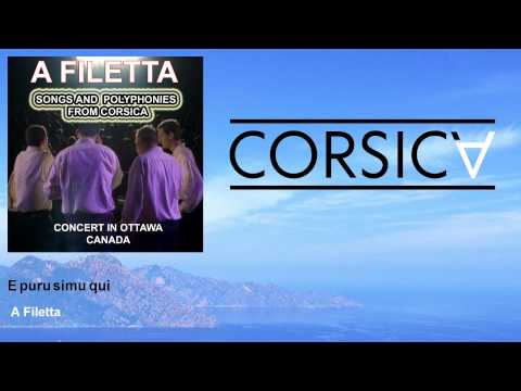 A Filetta - E puru simu qui