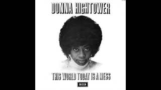 Donna Hightower.  Dreams Like Mine . 1972 (This World Today is a Mess)