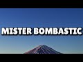 Misha Xramovi - Mister Bombastic (Gaichite) (Lyrics)