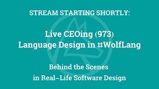 Live CEOing Ep 973: Language Design in Wolfram Language [Graphic Issues]