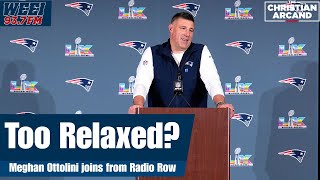 Are the Patriots too relaxed | Meghan Ottolini joins from Radio Row | The Christian Arcand Show