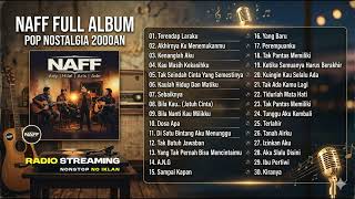Download lagu NAFF FULL ALBUM POP NOSTALGIA TANPA IKLAN mp3 Download lagu NAFF FULL ALBUM POP NOSTALGIA TANPA IKLAN mp3