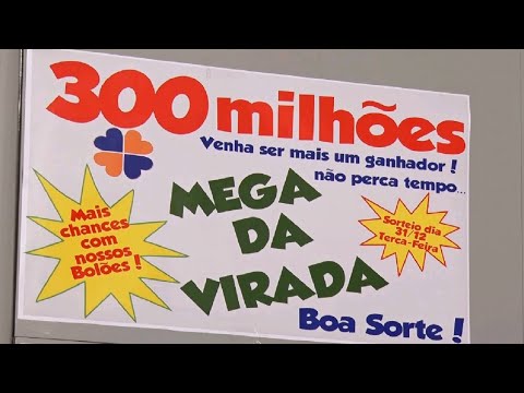 Prêmio da Mega da Virada pode pagar R$ 300 milhões